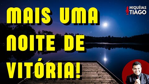 🔴 (Ao vivo) Fim de Noite - vitórias! Miquéias Tiago #ep023