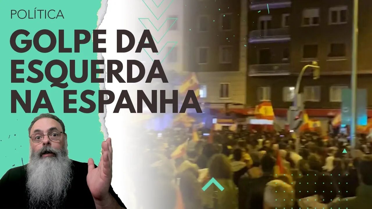 ESQUERDA dá GOLPE na ESPANHA em COLIGAÇÃO com SEPARATISTAS e pode ser a DESINTEGRAÇÃO da ESPANHA