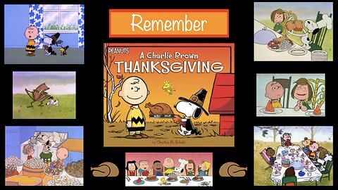 Do you Remember the Charlie Brown Thanksgiving special ?