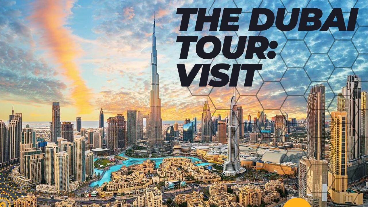 A Visit to Dubai, U.A.E