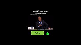 Donald Trump roasts Hillary Clinton