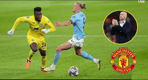 Here is why Andre Onana is loved by Manchester United & Erik Ten Hag