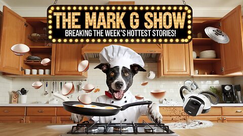 The Mark G Show: Breaking the Week's Hottest Stories!