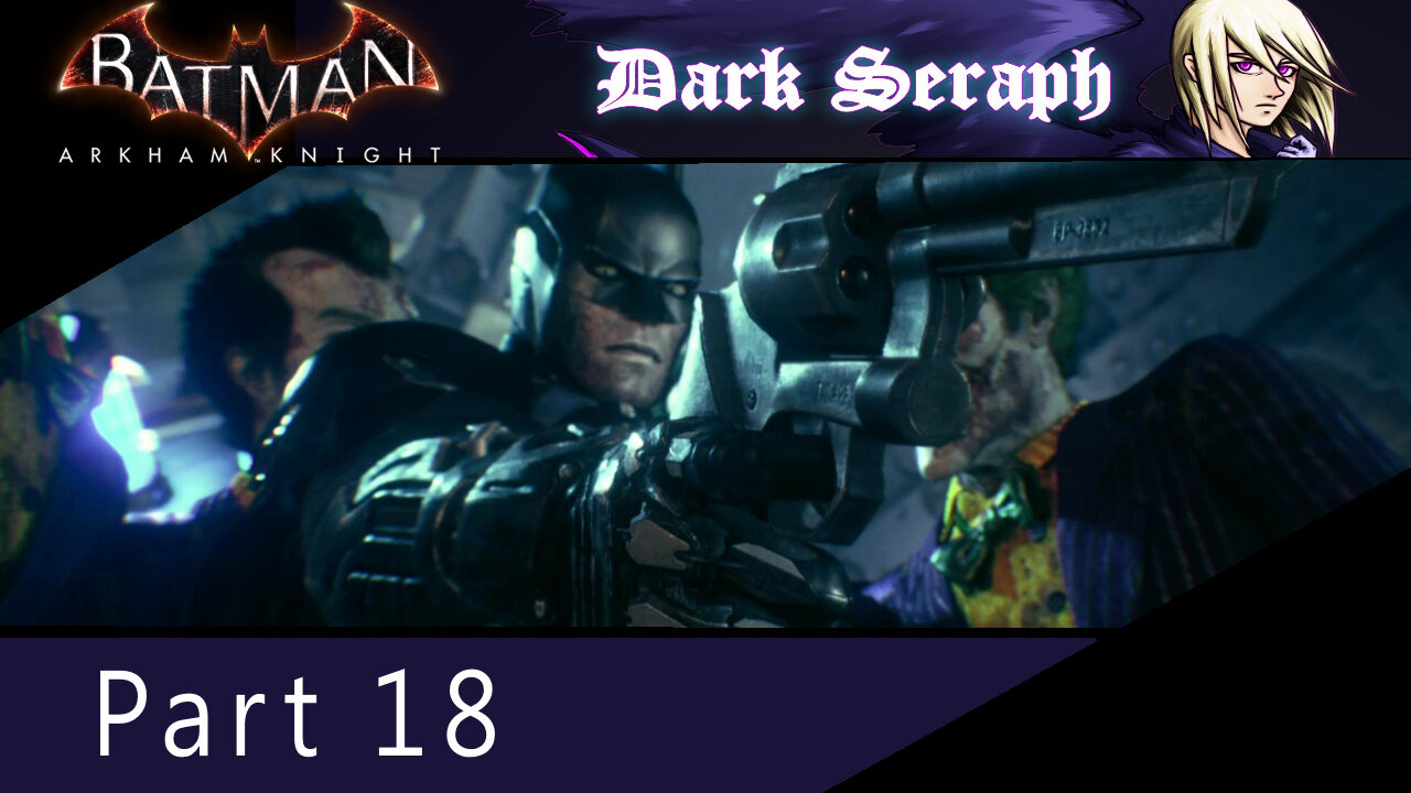 Batman Arkham Knight, Part 18, Intrusive Thoughts
