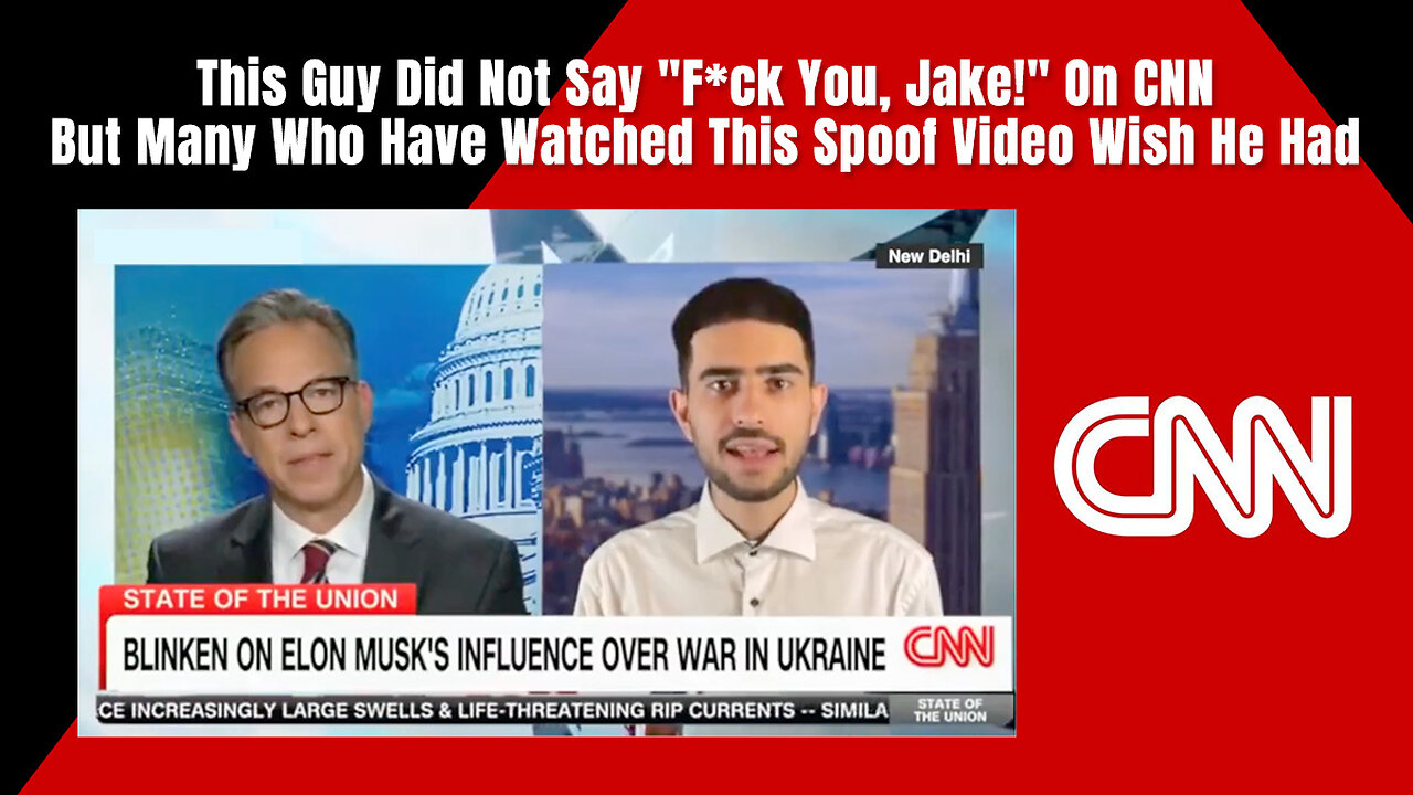 This Guy Did Not Say "F*ck You, Jake!" On CNN But Many Who Have Watched This Spoof Video Wish He Had