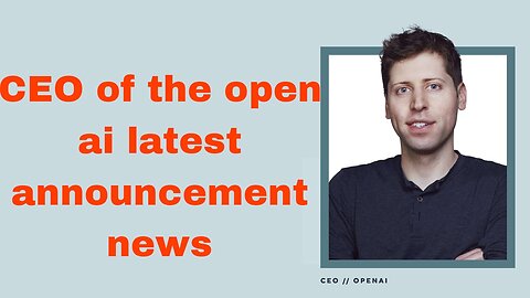 Open AI latest announcement