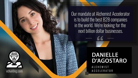 Danielle D'Agostaro | Alchemist Accelerator - Retrospective