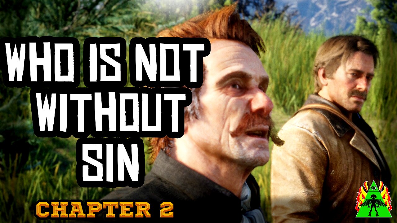 Red Dead Redemption 2 - Who is Not Without Sin