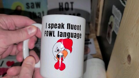 I speak fluent FOWL language mug