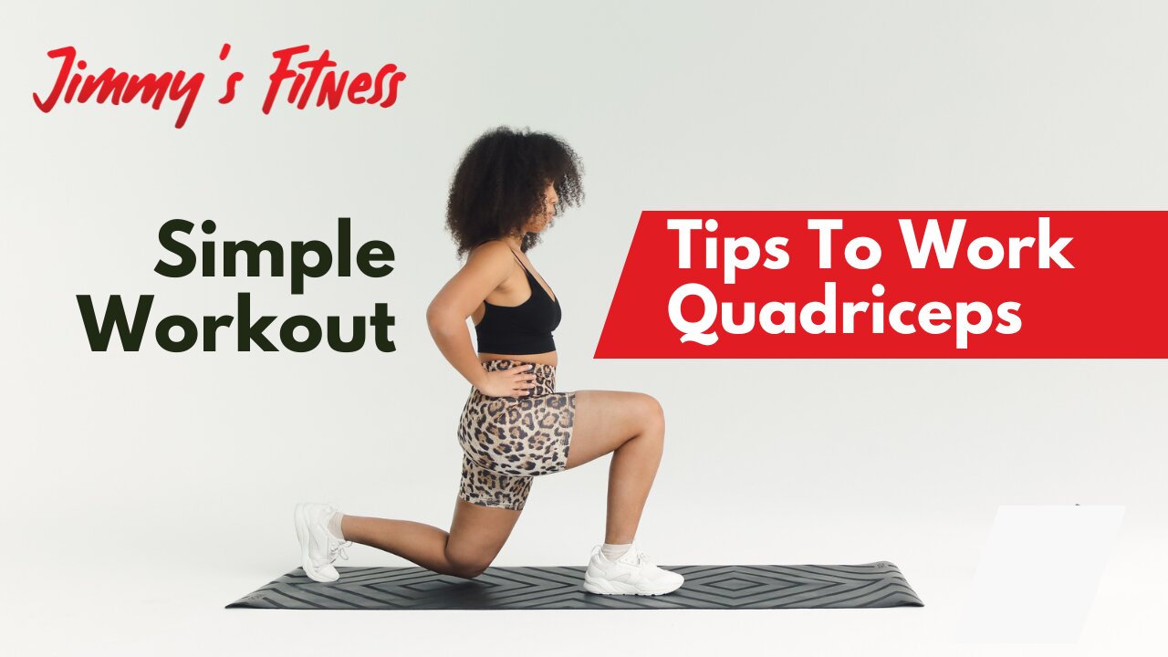 Tips To Work Quadriceps