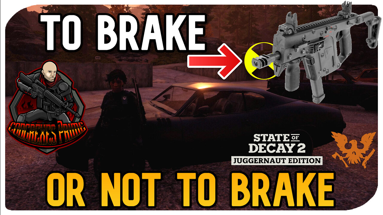 To Break or Not To Brake | STATE OF DECAY 2 | Combat and Tactics | Tips and Tricks | NEW Guide