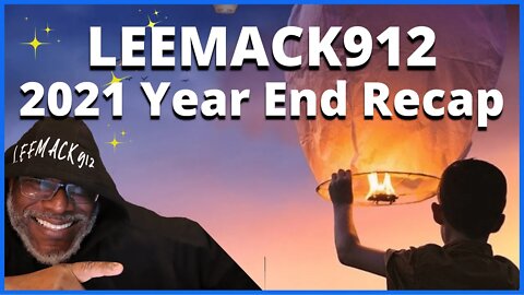 #LeeMack912 Cigar Reviews 2021 Year End Recap | (S08 E08)