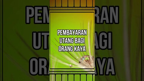 Haram menunda pembayaran utang bagi orang kaya, pemindahan utang sah hukumnya serta anjuran menerima