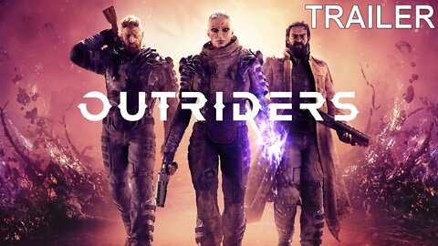 Outriders Trailer (PS4)