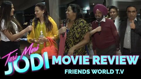 Teri Meri Jodi (2019) Punjabi Movie | Review | Friends World T.V