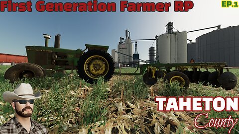 First Generation Farmer EP.1 (Taheton County) #farmingsimulator22 #roleplay #farming