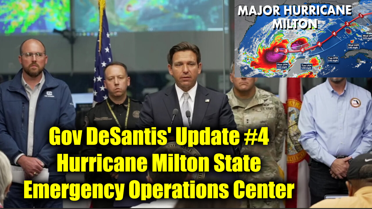 Gov DeSantis' Update Hurricane Milton State Emergency Operations Center