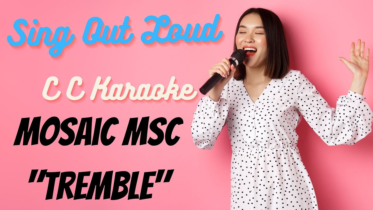 Mosaic MSC "Tremble" (BackDrop Karaoke Christian Worship)