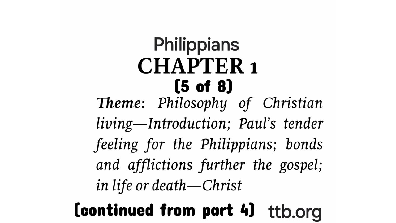 Philippians Chapter 1 (Bible Study) (5 of 8)