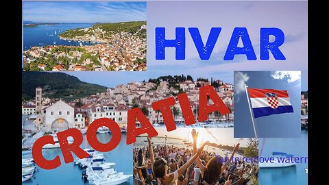 Amazing Place Around The World - (HVAR, CROATIA)