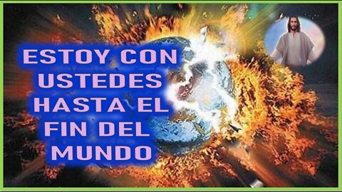 MENSAJE DE JESUCRISTO REY A LUCAS LA VALLA - ESTOY CON USTEDES HASTA EL FIN DEL MUNDO