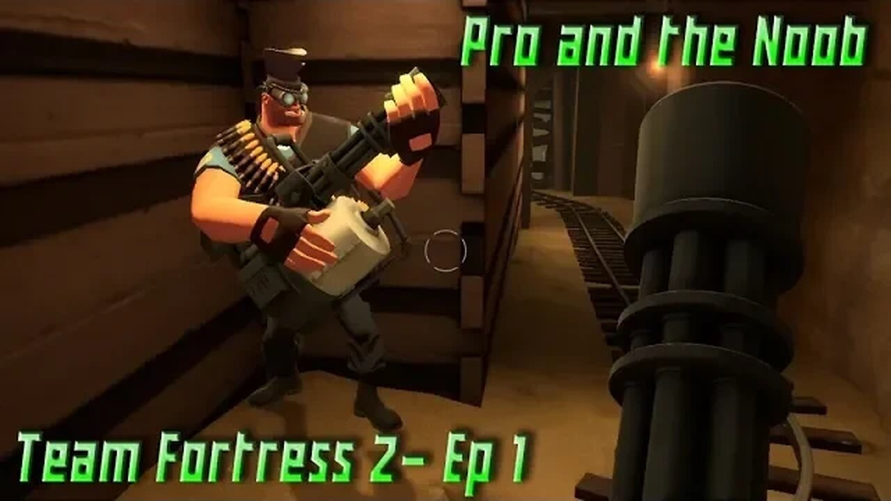 It's the better OverWatch - Team Fortress 2 - EP1