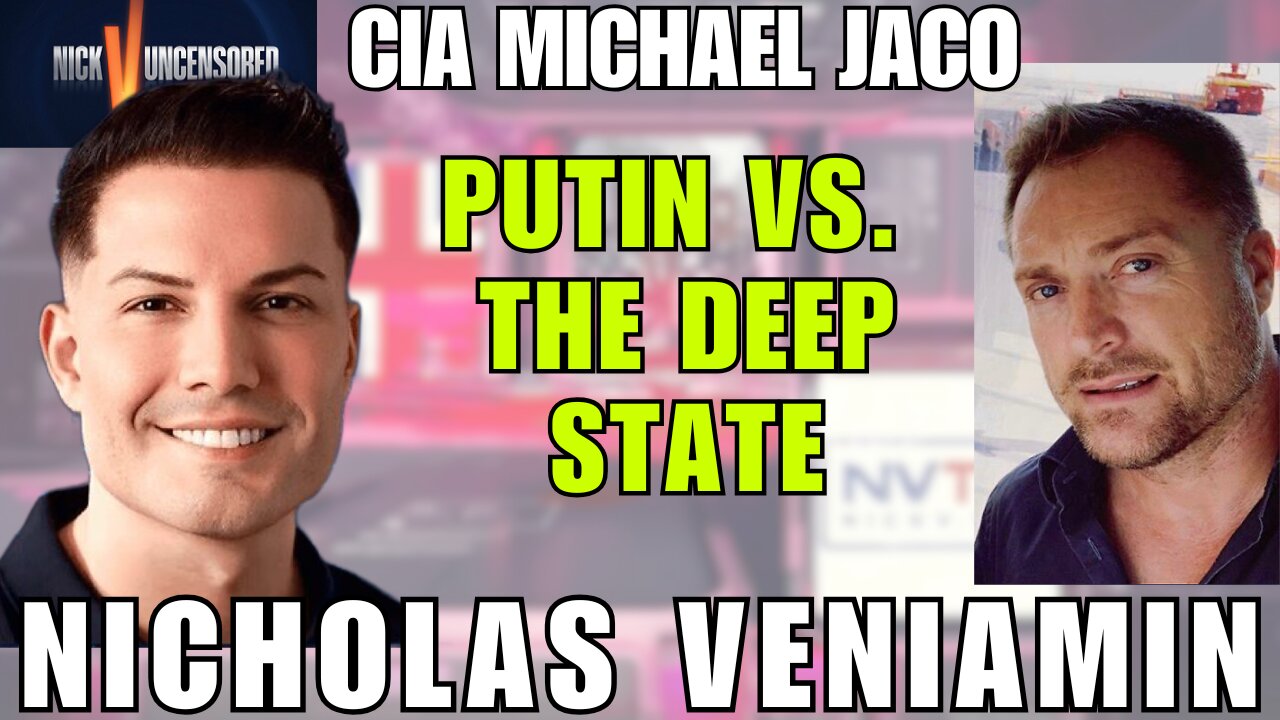 Unpacking Putin’s Deep State Warning: David Mahoney Joins Nicholas Veniamin