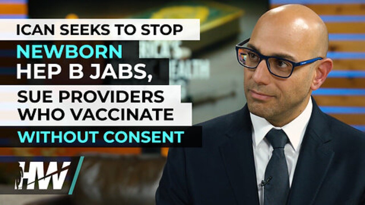 Lawyer Siri Ican Seeks to Stop Newborn Hep Vaccine and Sue Providers Who Vaccinate Without Consent