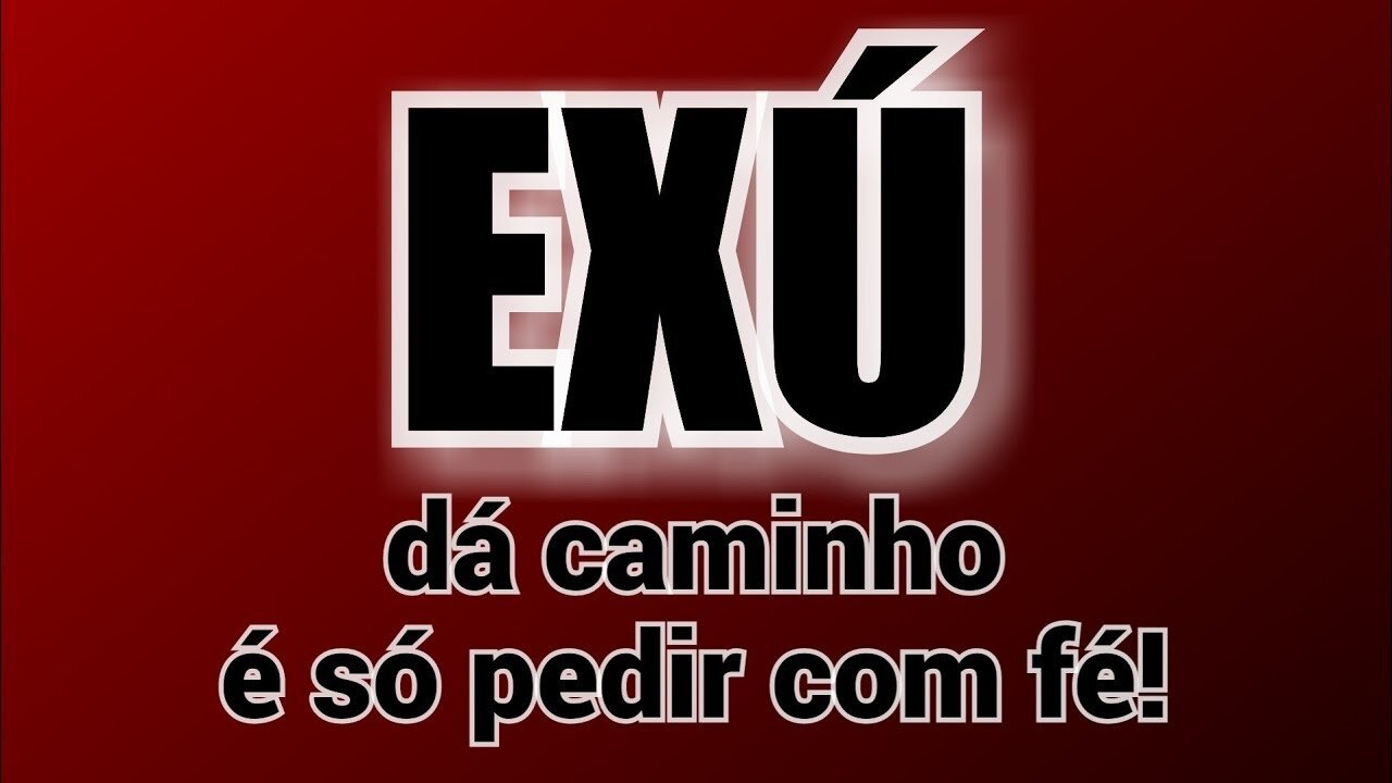 Exu da caminho é só pedir com fé