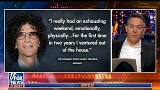 Gutfeld Rips Howard Stern, Who Hasn't Left His House In 2 Years