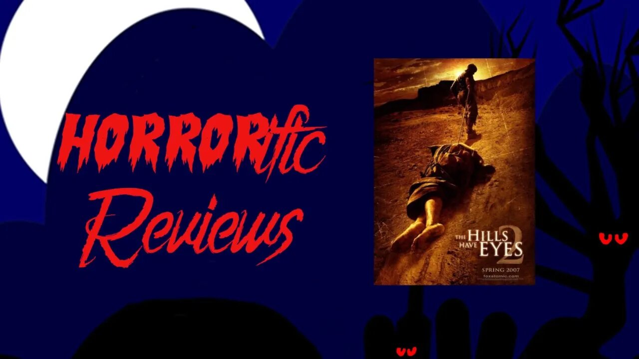 HORRORific Reviews The Hills Have Eyes 2