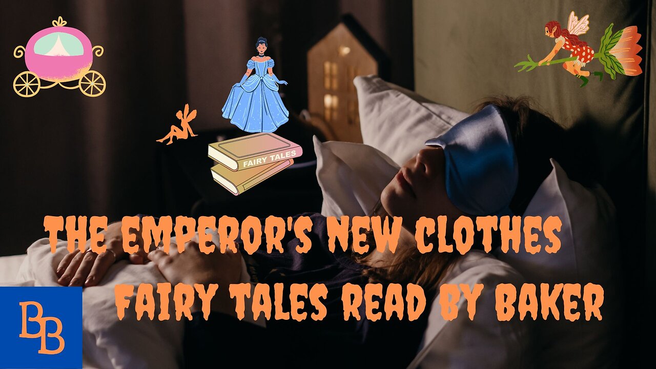 The emperor's new clothes read by Baker