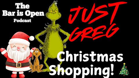 Christmas Shopping - Just Greg 7