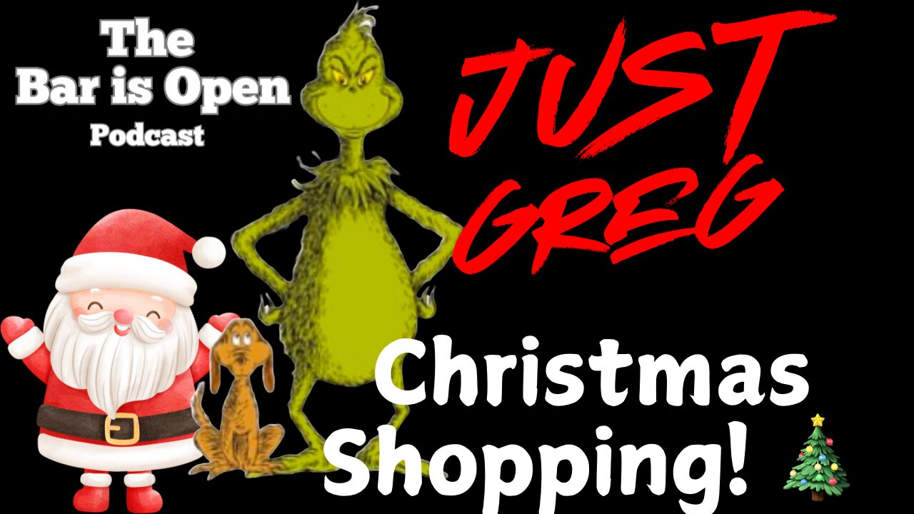 Christmas Shopping - Just Greg 7