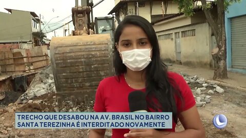 Trecho que desbabou na Av. Brasil no Sta. Terezinha em Gov. Valadares é interditado novamente