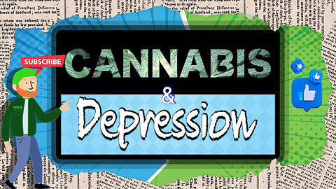 Depression and Cannabis