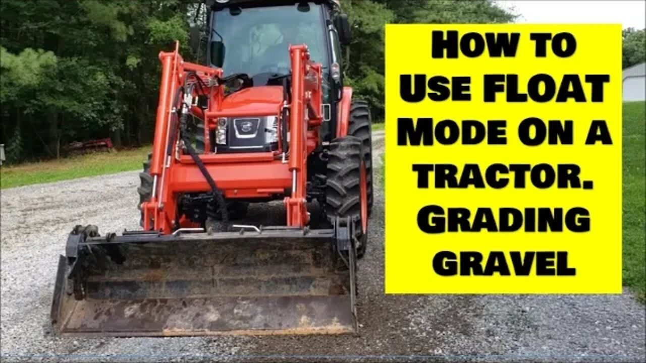 How to use Float Mode on a Tractor Loader. Kioti tractor leveling gravel with no implements.