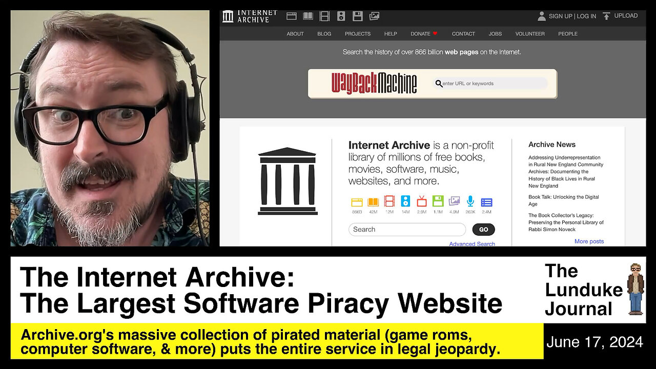 Internet Archive: The Largest Software Piracy Website