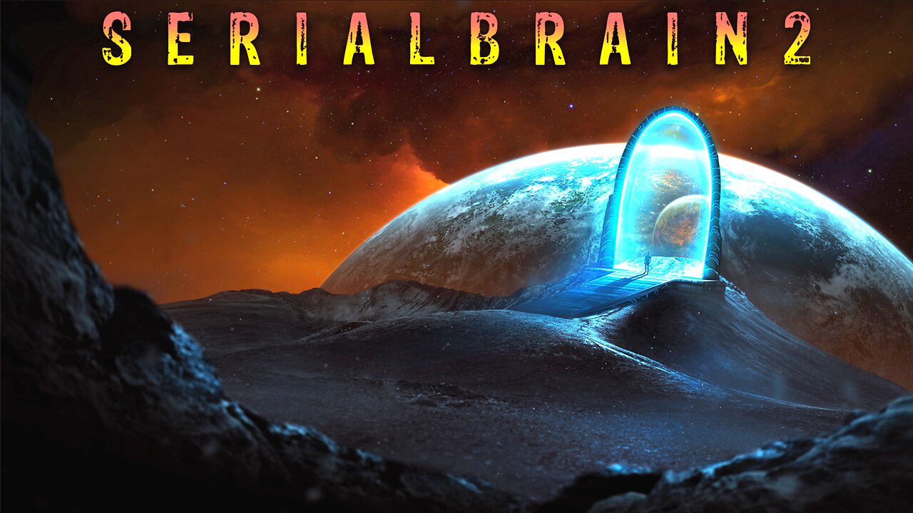 SerialBrain2: Are we Alone?