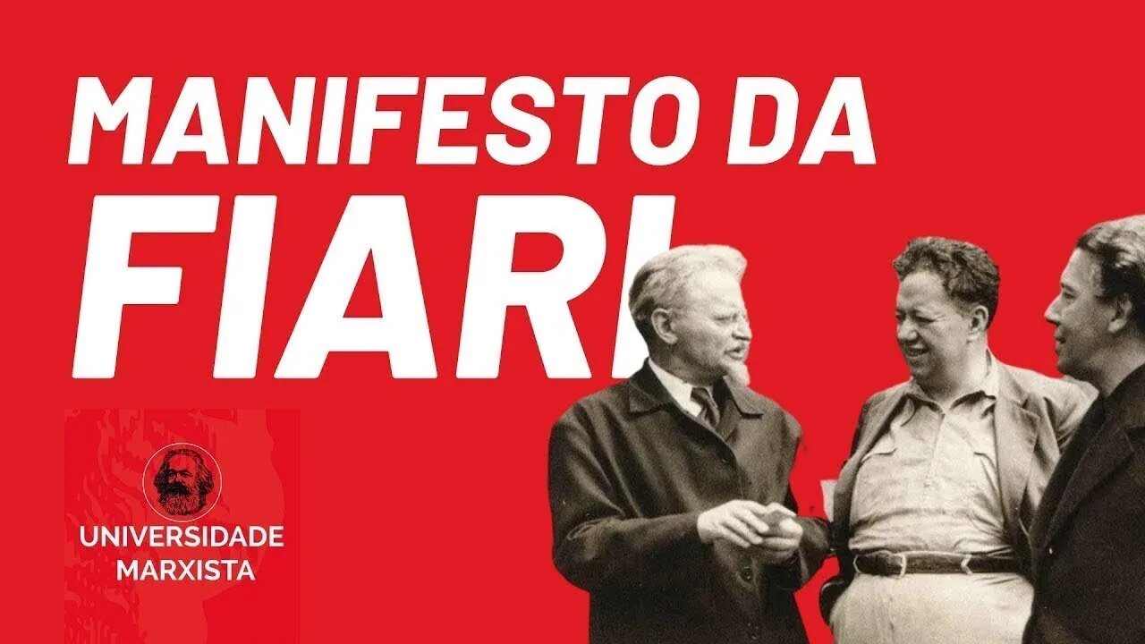 O Manifesto da FIARI, por Rui Costa Pimenta - Universidade Marxista nº 403