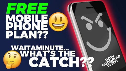 Free Cell Phone Service...What's The Catch??