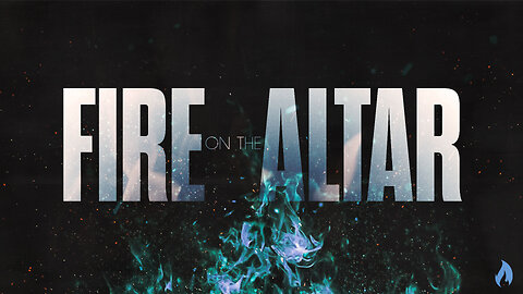 Fire on the Altar: IGNITE GROWTH PART 2 (Full Service)