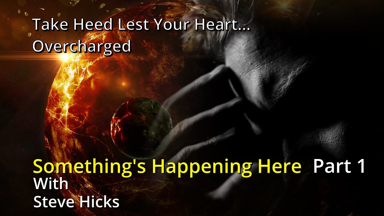 10/23/23 Overcharged "Take Heed Lest Your Heart…" part 1 S3E12p1