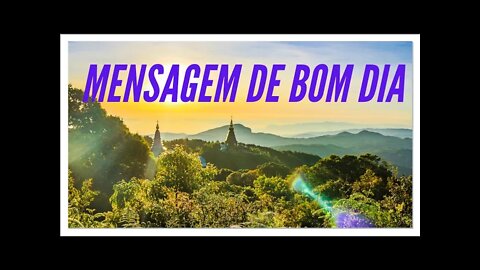 MENSAGEM DE BOM DIA.