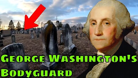 The grave of George Washington's bodyguard