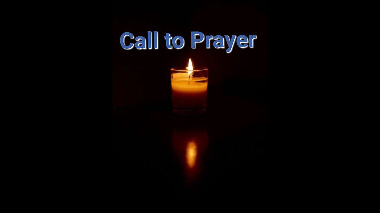 CALL TO PRAYER INTRO 2CHR 7 V 14