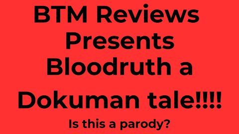 Bloodruth a Dokuman Tale