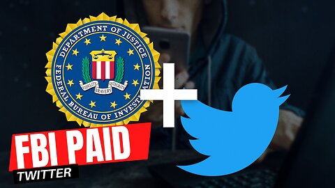 FBI | Paid Twitter For WHAT!? 12-21-22