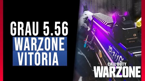 Será que a GRAU 556 Continua TOP no Call of Duty WARZONE?