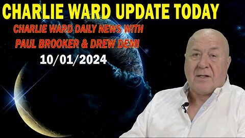 CHARLIE WARD UPDATE TODAY OCT 1- 'CHARLIE WARD DAILY NEWS WITH PAUL BROOKER & DREW DEMI'